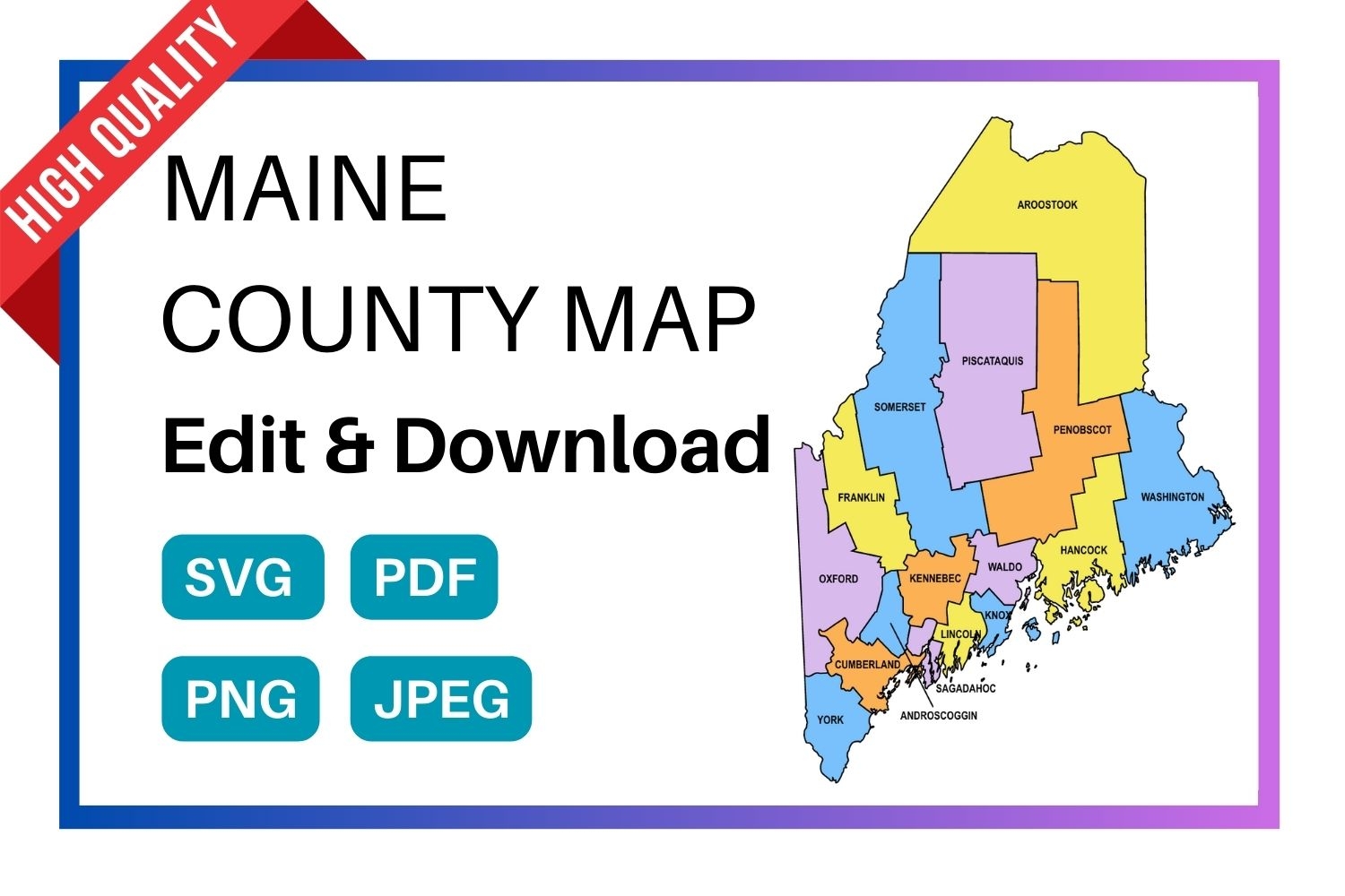 Maine County Map Editable U0026 Printable State County Maps